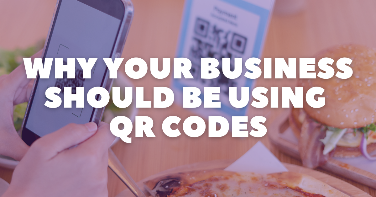 Why Your Business Should Be Using QR Codes — AGM Solutions