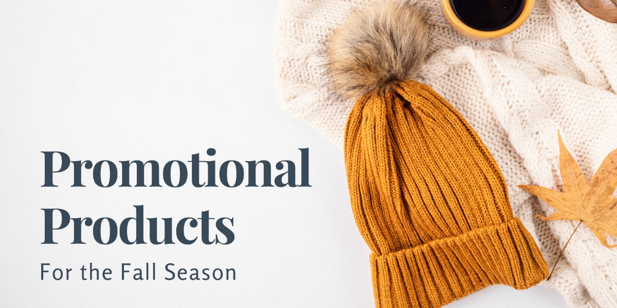 Promotional Products for the Fall Season