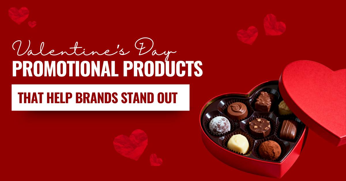 Valentine's Day promotional products that help brands stand out
