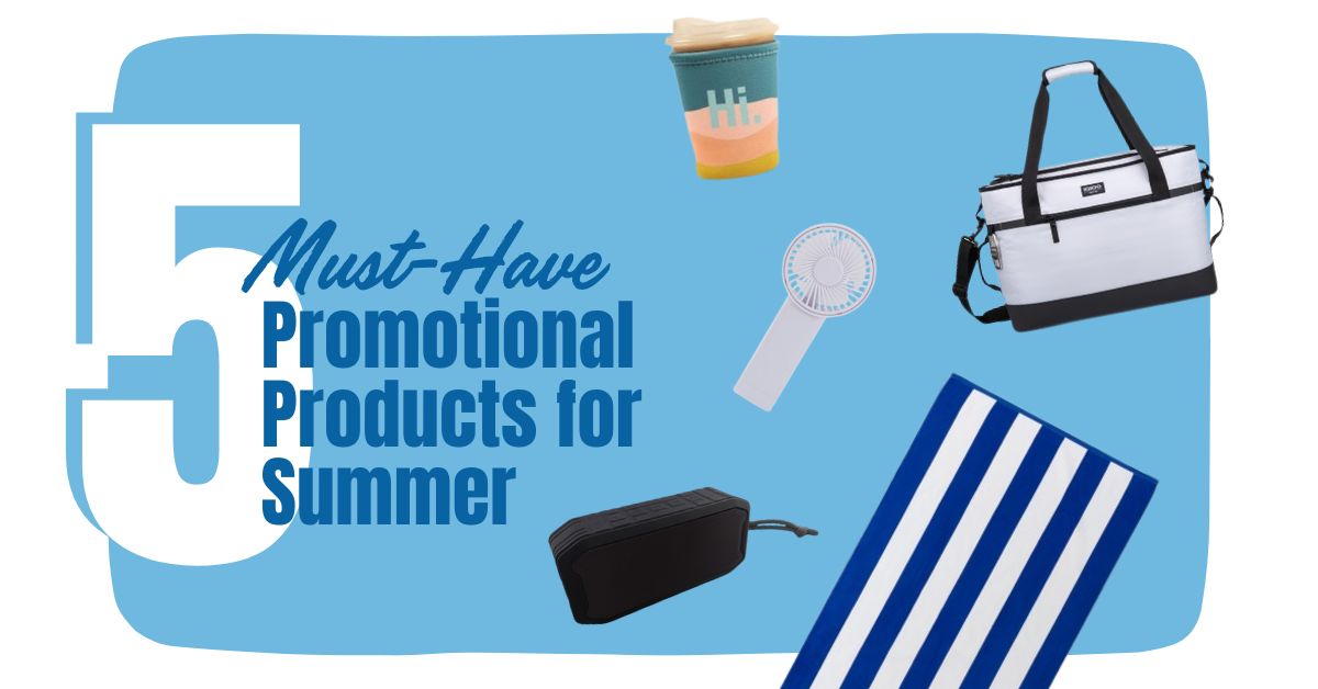 5 Must-Have Promotional Products for Summer