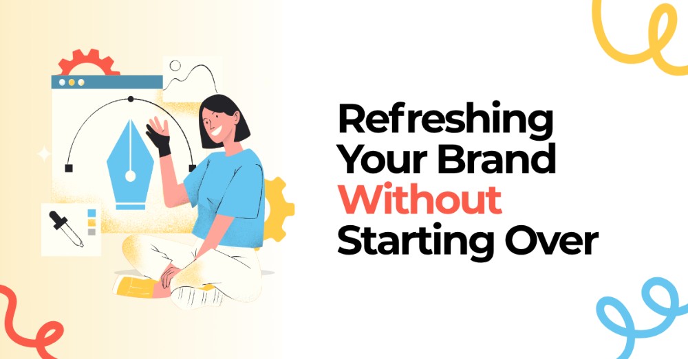refreshing your brand without starting over